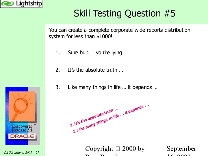 Copyright  2000 by Russ Proudman September 16, 2023 Skill Testing Question