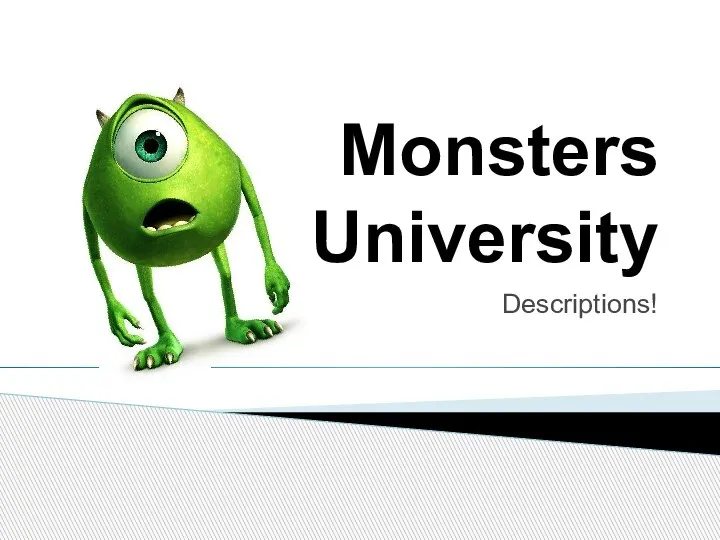 Describing monsters. Monsters university. Crosscultural communication. Multiculturalism