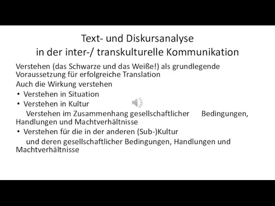 Text- und Diskursanalyse in der inter-/ transkulturelle Kommunikation Verstehen (das Schwarze und