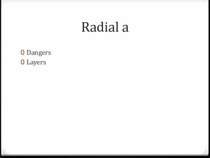 Radial a Dangers Layers