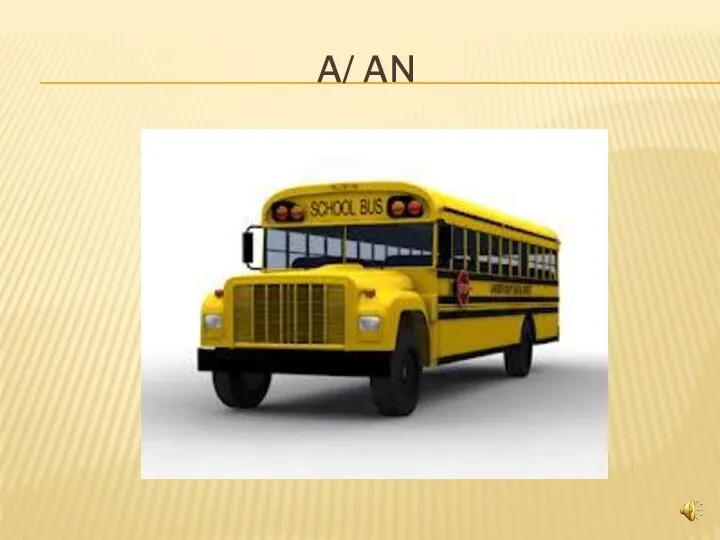 A/ AN