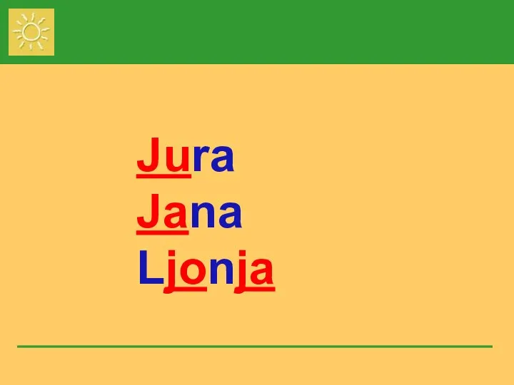 Jura Jana Ljonja