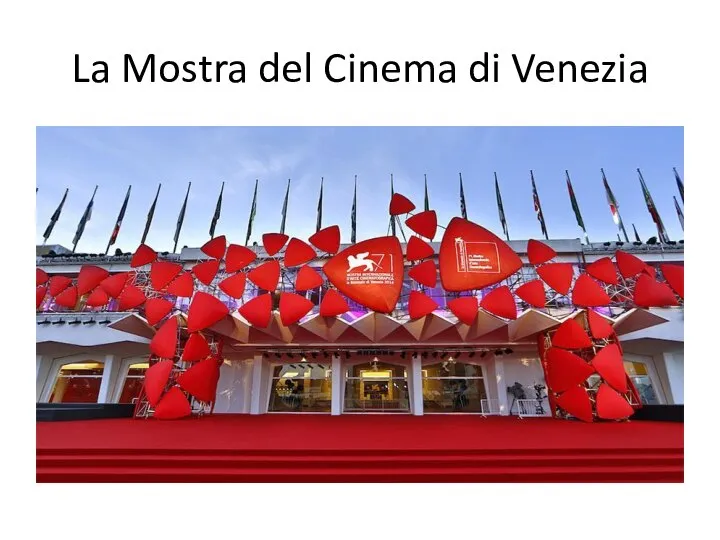 La Mostra del Cinema di Venezia