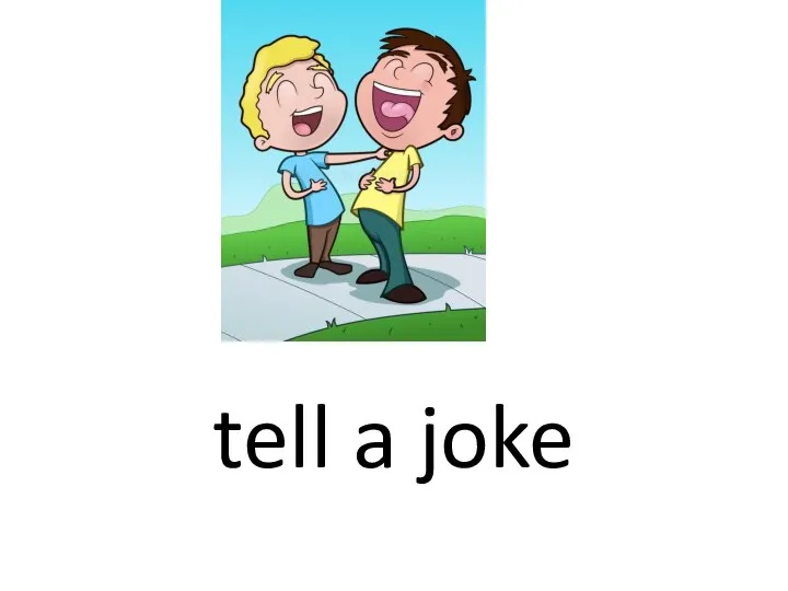 tell a joke