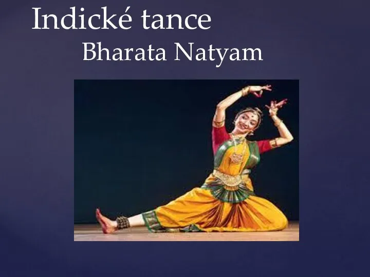 Indické tance Bharata Natyam