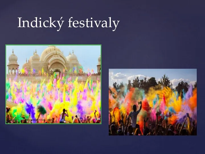 Indický festivaly