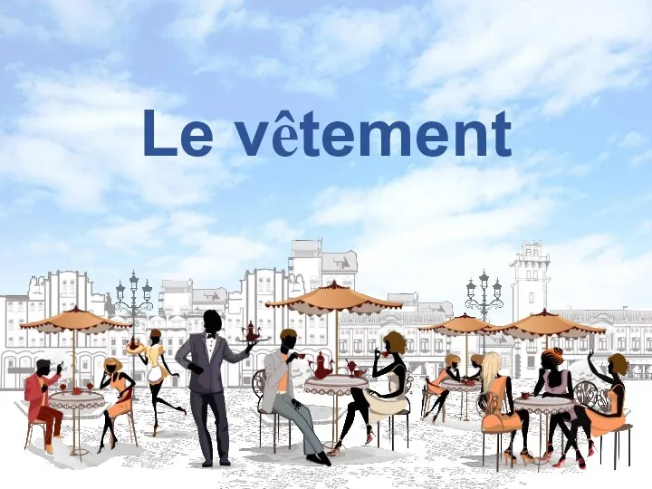 Le vêtement