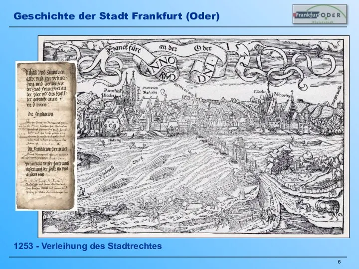1253 - Verleihung des Stadtrechtes Geschichte der Stadt Frankfurt (Oder)