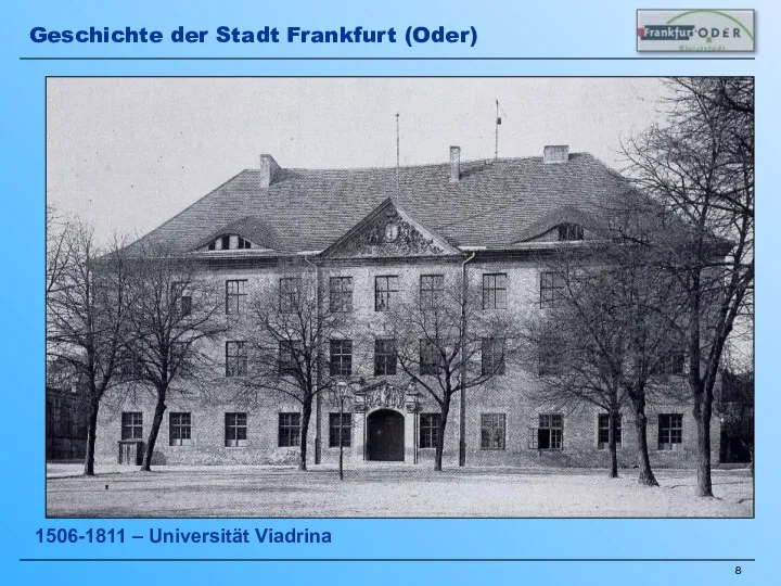1506-1811 – Universität Viadrina Geschichte der Stadt Frankfurt (Oder)
