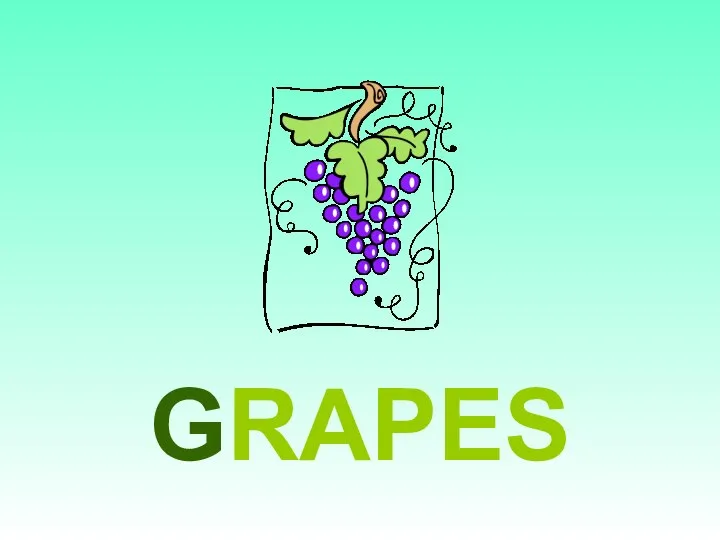 GRAPES