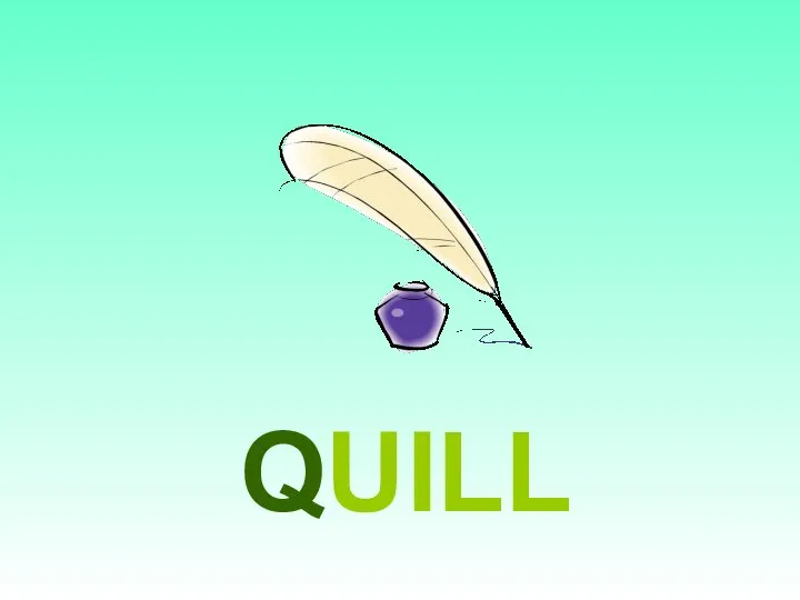 QUILL