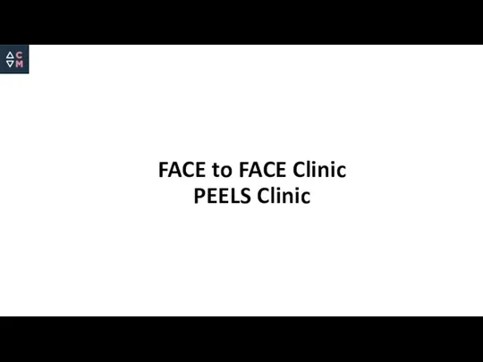 FACE to FACE Clinic PEELS Clinic