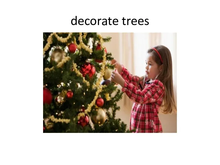 decorate trees