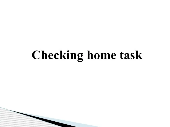 Checking home task