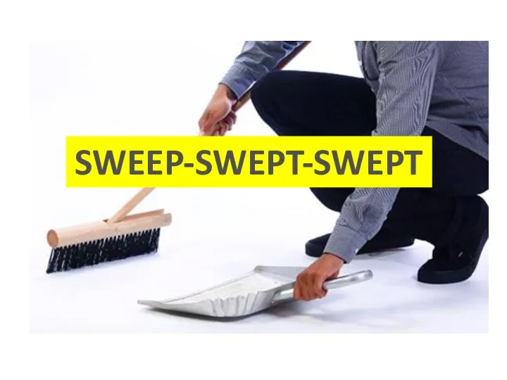 SWEEP-SWEPT-SWEPT