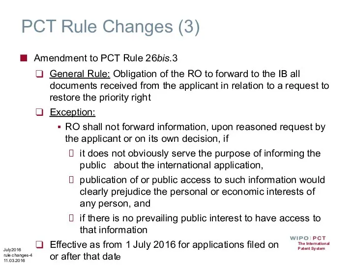 PCT Rule Changes (3) Amendment to PCT Rule 26bis.3 General Rule: Obligation