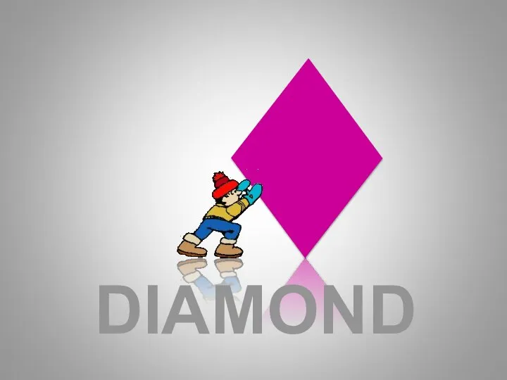 DIAMOND Shapes