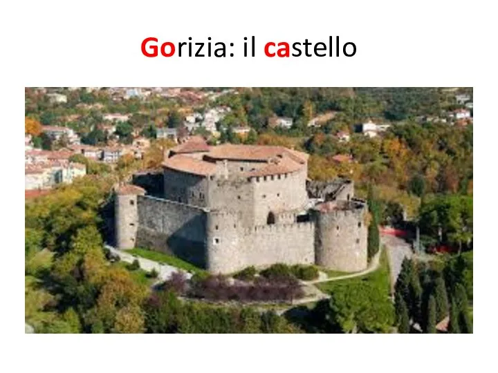 Gorizia: il castello