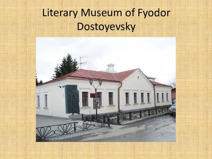 Literary Museum of Fyodor Dostoyevsky