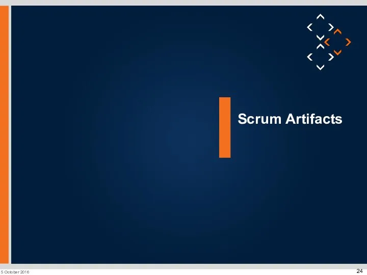 Scrum Artifacts 5 October 2016