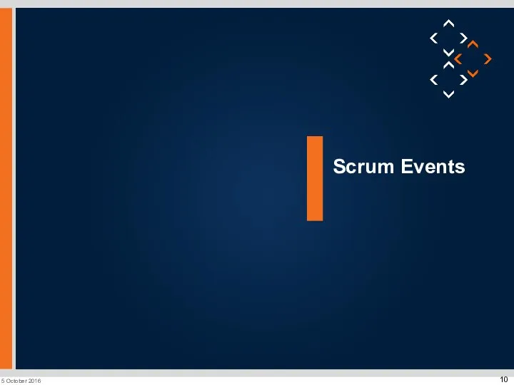 Scrum Events 5 October 2016