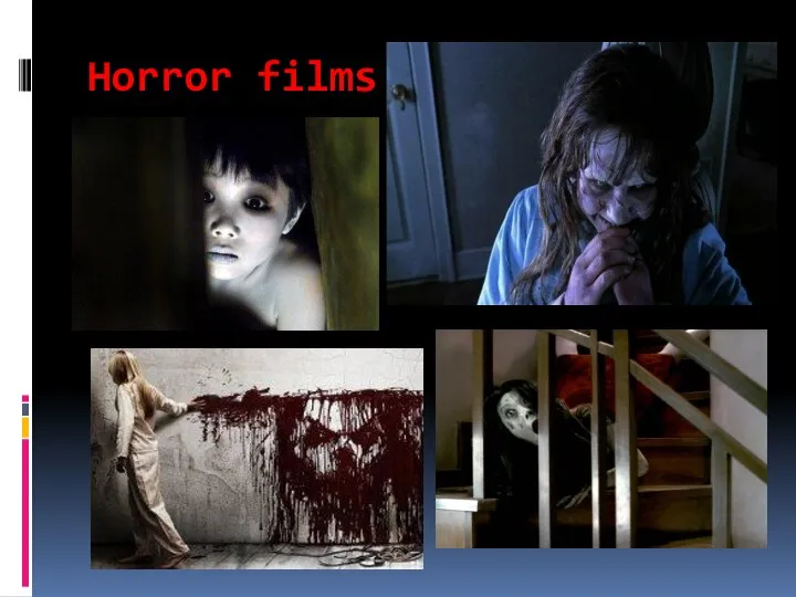 Horror films