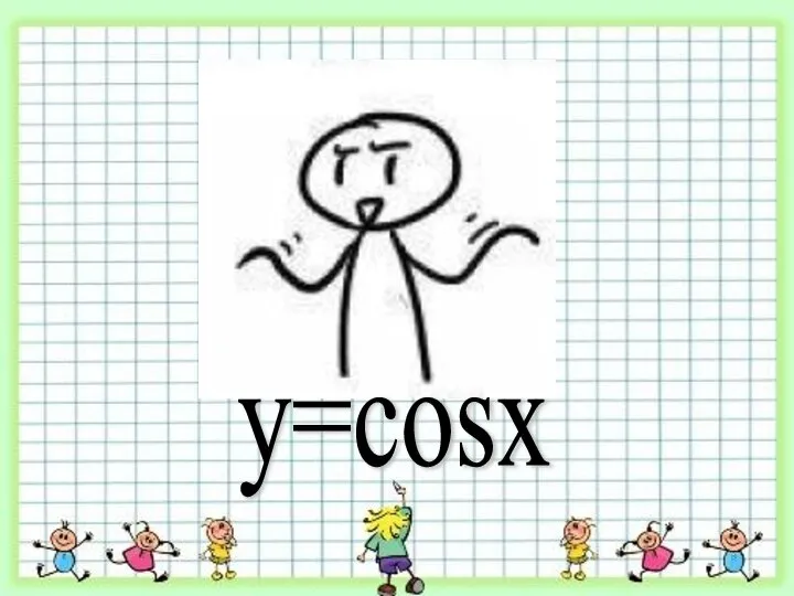 y=cosx
