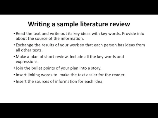 Writing a sample literature review Read the text and write out its