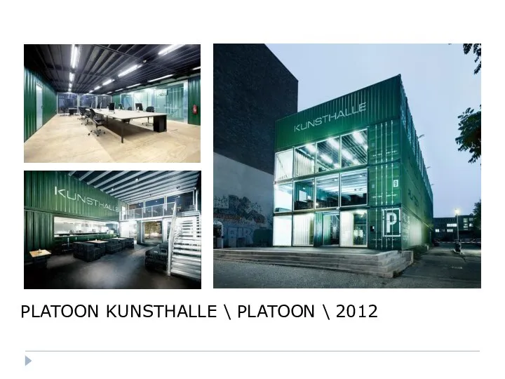 PLATOON KUNSTHALLE \ PLATOON \ 2012