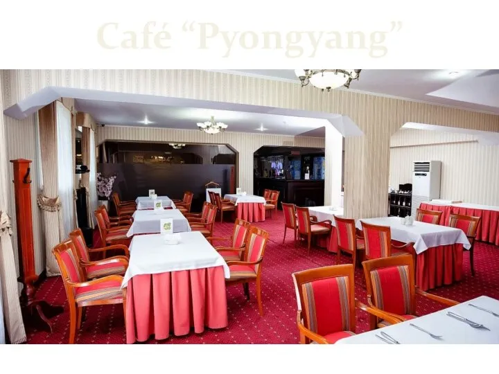 Café “Pyongyang”