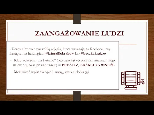 ZAANGAŻOWANIE LUDZI - Uczestnicy eventów robią zdjęcia, które wrzucają na facebook, czy