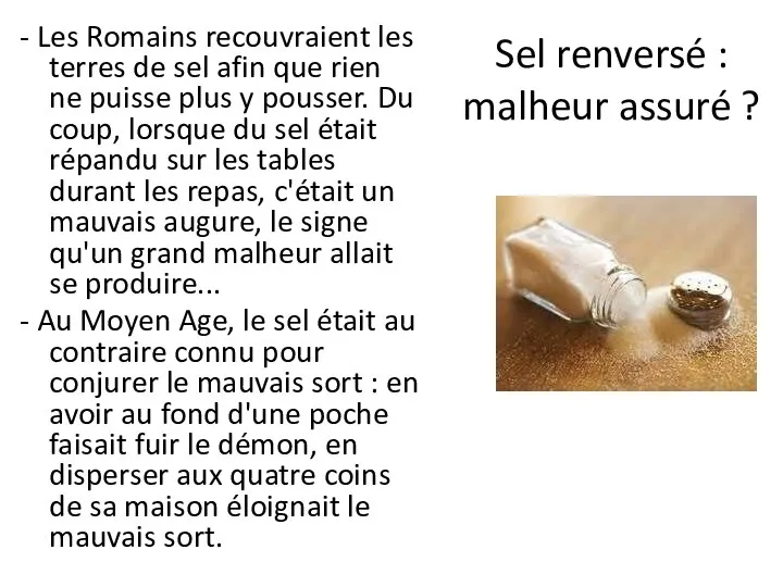 Sel renversé : malheur assuré ? - Les Romains recouvraient les terres