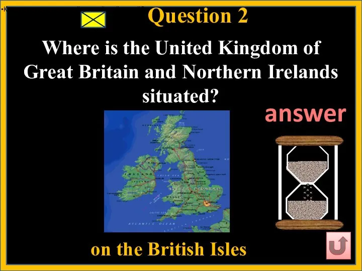 Question 2 on the British Isles answer Как называется первый российский музей?