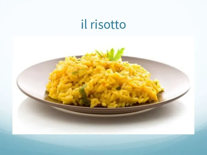 il risotto