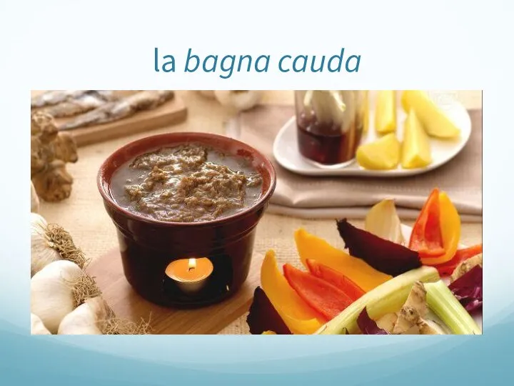 la bagna cauda