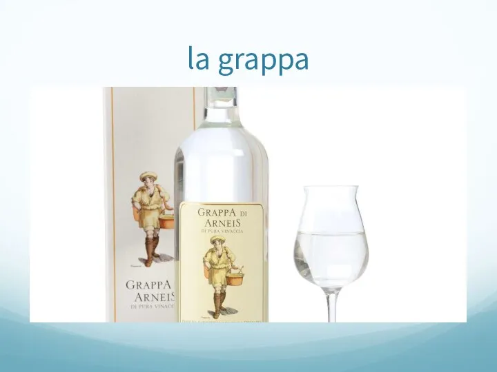 la grappa