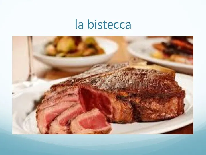 la bistecca