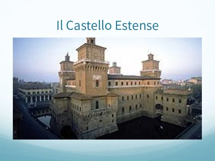 Il Castello Estense