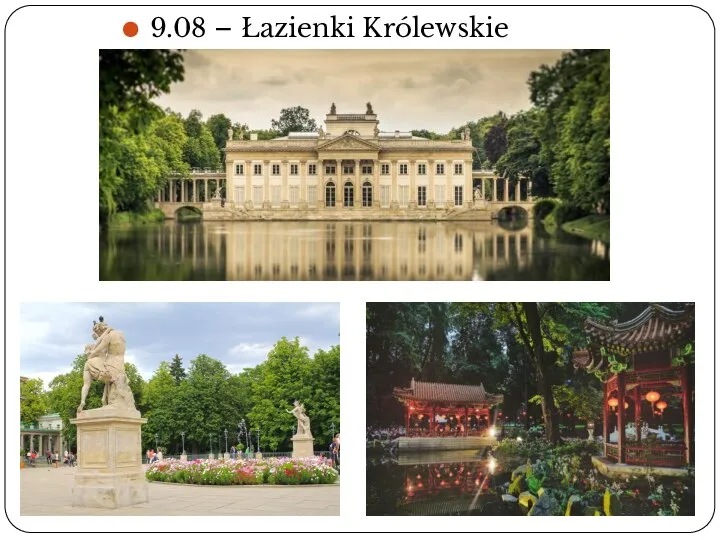 9.08 – Łazienki Królewskie