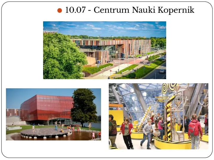 10.07 - Centrum Nauki Kopernik