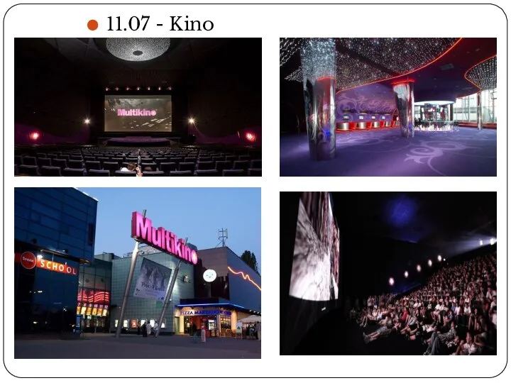 11.07 - Kino