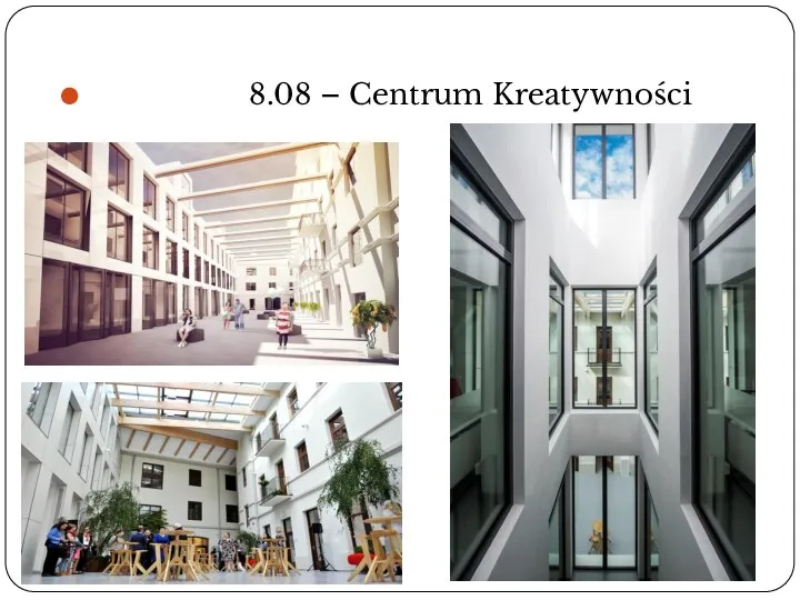 8.08 – Centrum Kreatywności