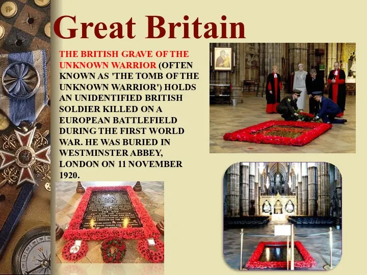 . Great Britain THE BRITISH GRAVE OF THE UNKNOWN WARRIOR (OFTEN KNOWN