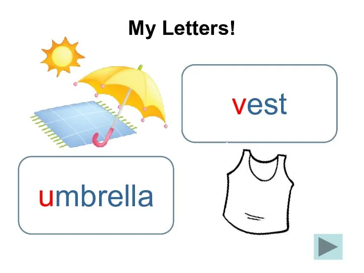 My Letters! v vest u umbrella