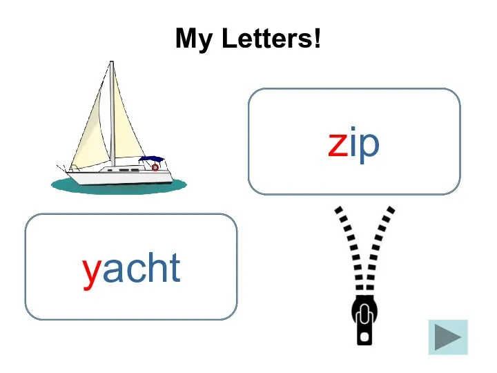 My Letters! z zip y yacht