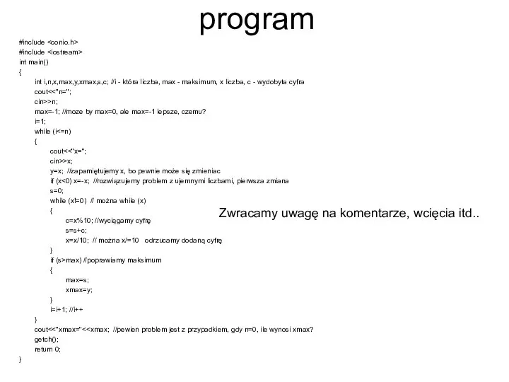 program #include #include int main() { int i,n,x,max,y,xmax,s,c; //i - która liczba,