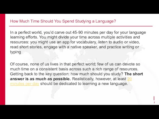 How Much Time Should You Spend Studying a Language? In a perfect