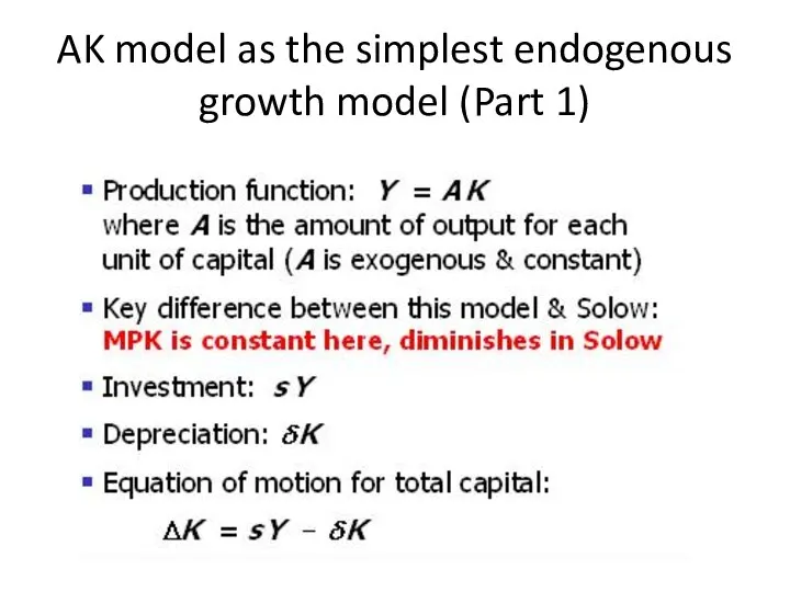 AK model as the simplest endogenous growth model (Part 1)