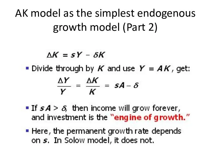 AK model as the simplest endogenous growth model (Part 2)