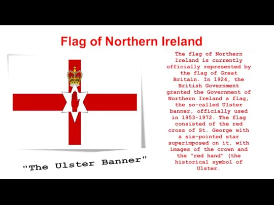 Flag of Northern Ireland "The Ulster Banner""The Ulster Banner"